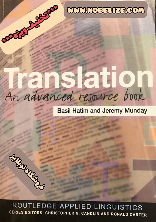 Translation An advanced Resource Book